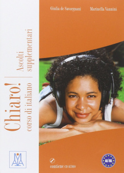 Chiaro! A1-B1 - Ascolti Supplementari - Libro + CD audio купить