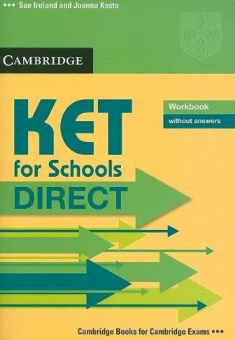 KET for Schools Direct Workbook without answers купить