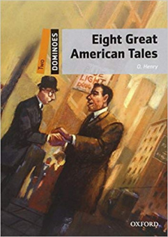 Dominoes 2 Eight Great American Tales with MP3 download купить