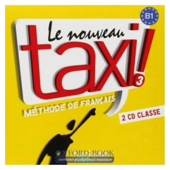 Le Nouveau Taxi 3 - audio classe CD (x2) купить