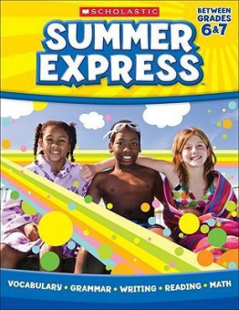 Summer Express Between Grades 6 & 7 купить