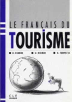 Le francais du TOURISME - Livre купить