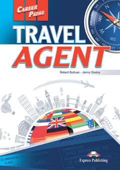 Career Paths: Travel Agent Student's Book with digibook купить
