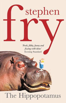 Fry Stephen.  The Hippopotamus купить