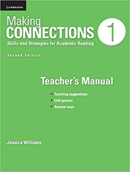 Making Connections 2nd Edition 1 Teacher's Manual: Skills and Strategies for Academic Reading купить