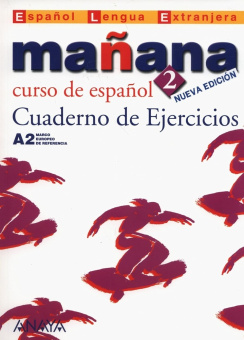 Manana 2. Cuaderno de Ejercicios купить