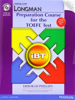 Longman Preparation Course for the TOEFL® Test : ibT (2nd Edition) Student Book (with Key) and CD-RO купить