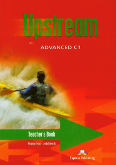 Upstream Advanced C1 Teacher's Book купить