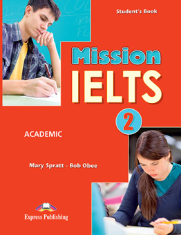 Mission IELTS 2 Academic - Student's Book купить