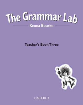 The Grammar Lab: Teacher's Book Three купить