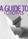A Guide to Idioms купить