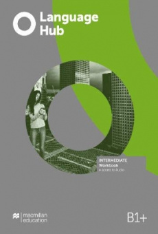 Language Hub B1+ Intermediate Workbook without Key + Access to Audio купить