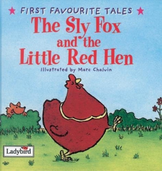 Ladybird: First Favourite Tales. The Sly Fox and Red Hen  (HB) купить
