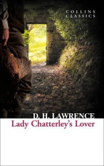 Collins Classics: Lawrence D.H.. Lady Chatterley's Lover купить