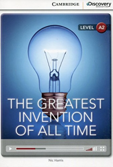 Cambridge Discovery Education Interactive Readers (A2) Low Intermediate The Greatest Invention of Al купить