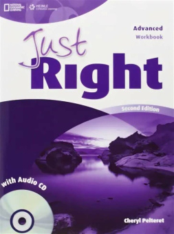 Just Right English Advanced Workbook Without Key and CD купить