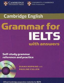 Cambridge Grammar for IELTS Student's Book with answers and Audio CD купить