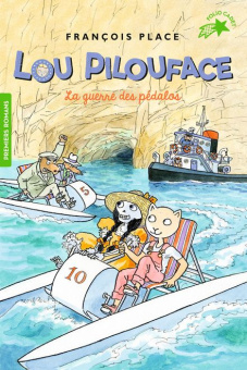 Lou Pilouface, Tome 9 : La guerre des pedalos купить