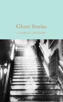 Macmillan Collector's Library: Dickens Charles. Ghost Stories  (HB)  Ned купить