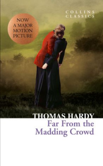 Collins Classics: Hardy Thomas. Far from the Madding Crowd купить