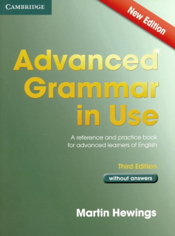 Advanced Grammar in Use (Third Edition) Book without answers купить