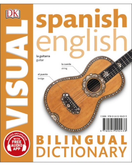 Spanish English Bilingual Visual Dictionary купить