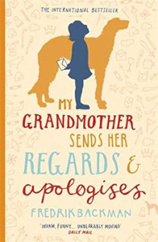 My Grandmother Sends Her Regards and Apologises купить
