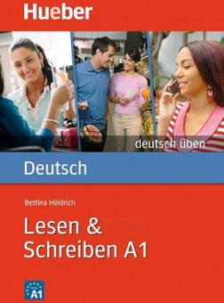 deutsch üben: Lesen & Schreiben A1 купить