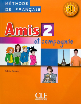 Amis et compagnie 2 - Livre de l'eleve купить