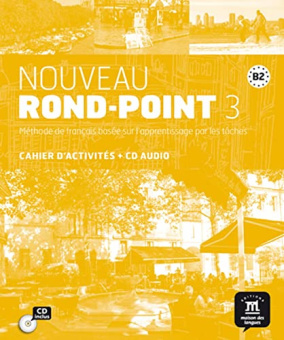 Nouveau Rondpoint B2 - Cahier d'activites + CD купить