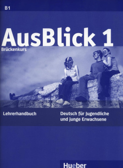 AusBlick 1 Bruckenkurs Lehrerhandbuch купить