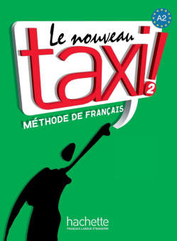 Le Nouveau Taxi ! 2 - Livre de l'eleve + lien DVD-ROM купить
