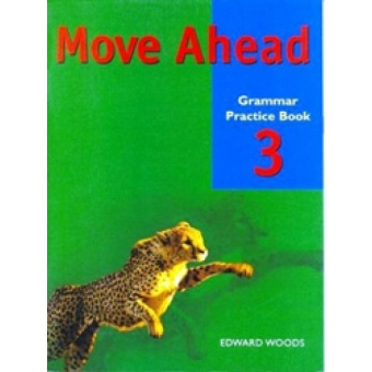Move Ahead 3 Grammar Practice Book купить