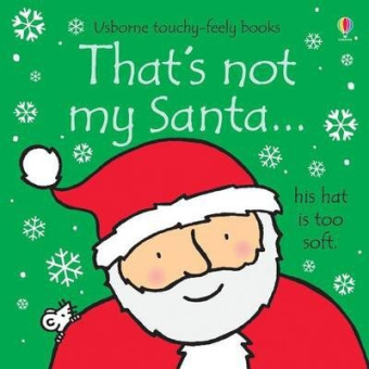 Watt Fiona. That's Not My Santa (board book) Ned купить