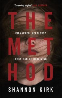 The Method: Kidnapped? Helpless? Looks can be deceiving... купить