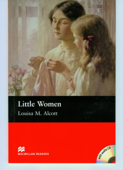 Little Women (with Audio CD) (Macmillan ELT) купить