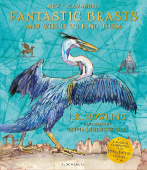 J. K. Rowling, Harry Potter Fantastic Beasts and Where to Find Them Illustrated Edition купить