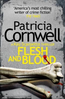 Cornwell Patricia. Flesh and Blood купить