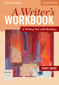 A Writer's Workbook Forth edition: A Writing Text with Readings купить