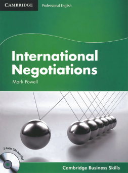 International Negotiations Student's Book with Audio CDs (2) купить