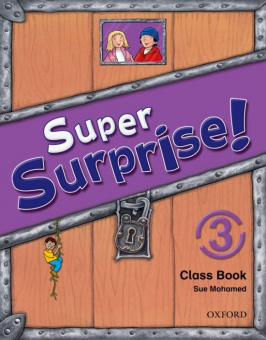 Super Surprise! 3 Class Book купить