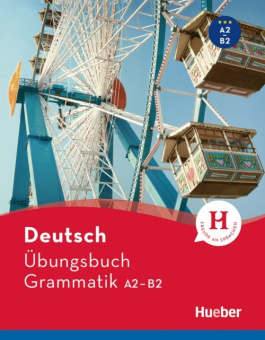 Deutsch Übungsbuch Grammatik A2-B2 купить