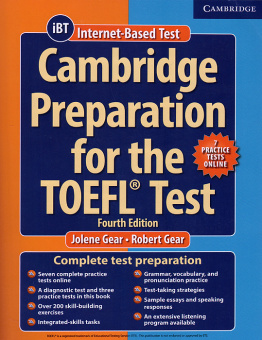 Cambridge Preparation for the TOEFL Test (Fourth Edition) Book with Online Practice Tests купить