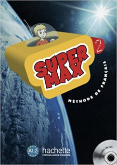 Super Max 2 -  Livre de l'eleve купить