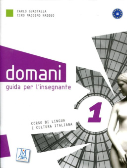 Domani 1 - Guida per l'insegnante купить