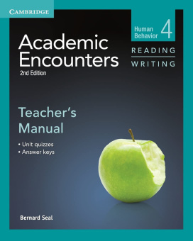 Academic Encounters 2nd Edition Level 4: Human Behavior - Reading and Writing Teacher's Manual купить