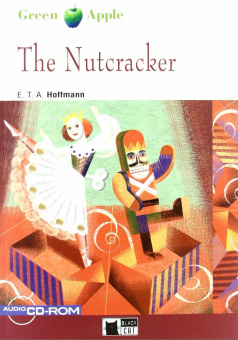 Green Apple Starter:  The Nutcracker with Audio / CD-ROM купить