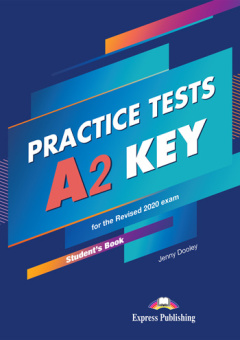 Practice Tests A2 Key for the Revised 2020 Exam - Student's Book (with Digibooks App) купить
