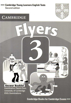 Cambridge Young Learners English Tests (Second Edition) Flyers 3 Answer Booklet купить