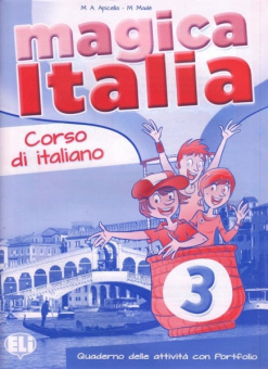 Magica Italia 3: Libro degli esercizi купить